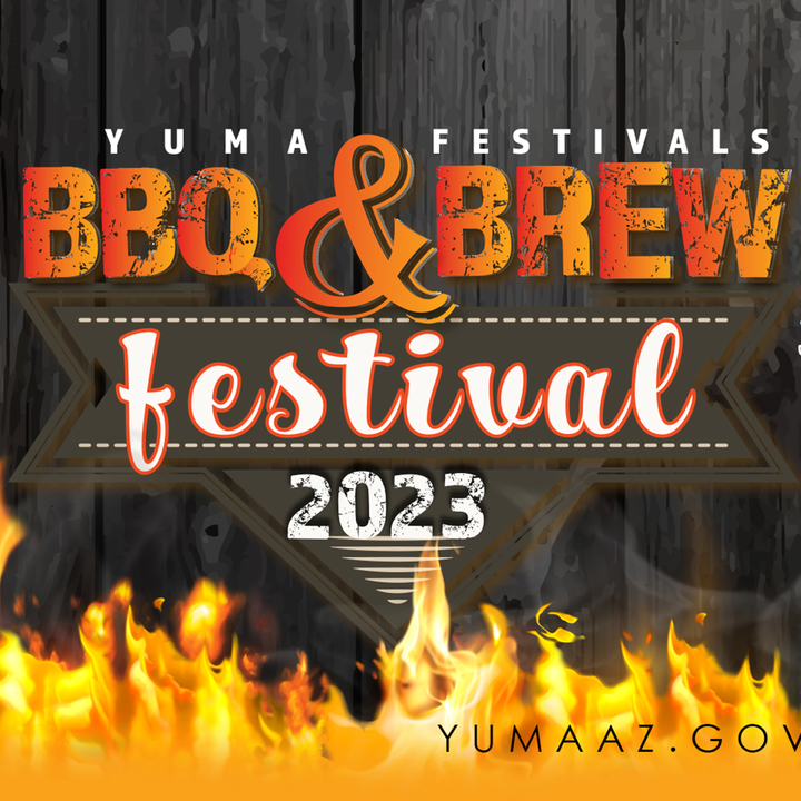 BBQ and Brew Festival 2023 Yuma, Arizona 4FrontEd